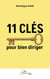 11 clés pour bien diriger