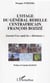 L'otage du général rebelle centrafricain François Bozizé - Journal d'un captif des "libérateurs"