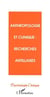 Anthropologie et clinique - Recherches antillaises