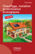 Chauffage, isolation et ventilation écologiques
