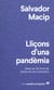 Lliçons d'una pandèmia - Idees per fer front als reptes de salut planetària