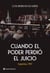 Cuando el poder perdió el juicio - Argentina, 1985