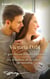 Lo que hacen los chicos malos - Los hombres de verdad… no mienten - El mejor regalo para San Valentín, una novela de Harlequin
