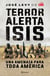 Terror. Alerta Isis