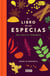 El libro de las especias - Del anís al zumaque