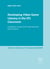 Developing Video Game Literacy in the EFL Classroom - A Qualitative Analysis of 10th Grade Classroom Game Discourse