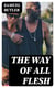 The Way of All Flesh
