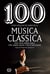 100 coses que has de saber de la música clàssica - Una guia infal·lible per saber quan s'ha d'aplaudir