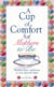 A Cup Of Comfort For Mothers To Be - Stories That Celebrate a Very Special Time