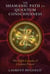 The Shamanic Path to Quantum Consciousness - The Eight Circuits of Creative Power