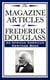 The Magazine Articles of Frederick Douglass