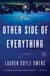 The Other Side of Everything - A Novel