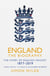 England: The Biography - The Story of English Cricket