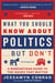 What You Should Know About Politics . . . But Don't, Fifth Edition - A Nonpartisan Guide to the Issues That Matter