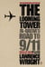 The Looming Tower - Al Qaeda's Road to 9/11