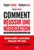 Comment réussir une négociation (édition 2022)