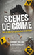 Scènes de crime