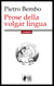 Prose della volgar lingua