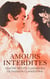 Amours Interdites : Quatre Récits Classiques de Passion Clandestine - Thérèse Raquin, Le Diable au Corps, Anna Karénine, etc.