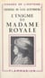 L'énigme de Madame Royale