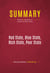 Summary: Red State, Blue State, Rich State, Poor State - Review and Analysis of Andrew Gelman's Book