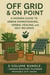Off Grid and on point: A Modern Guide to Urban Homesteading, Herbal Healing, and Self-Reliance - The Bundle Series, #1