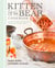 Kitten and the Bear Cookbook - Recipes for Small Batch Preserves, Scones, and Sweets from the Beloved Shop