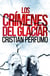 Los crímenes del glaciar - Laura Badía, criminalista - Noelia Viader, ladrona, #1