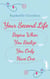 Your Second Life Begins When You Realize You Only Have One - The uplifting and absolutely life-changing multi-million-copy international bestseller