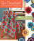 Go Crochet! Afghan Design Workshop - 50 Motifs, 10 Projects, 1 of a Kind Results