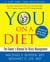 YOU: On A Diet Revised Edition - The Owner's Manual for Waist Management
