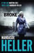 Broke - How far will she go?