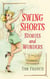 Swing Shorts: Stories and Wonders