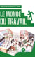 Le monde du travail