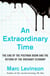 An Extraordinary Time - The End of the Postwar Boom and the Return of the Ordinary Economy