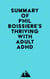 Summary of Phil Boissiere, MFT's Thriving with Adult ADHD