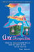 Gay Perspective: Things Our [Homo]sexuality Tells Us About the Nature of God and the Universe