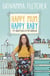 Happy Mum, Happy Baby - Adventures in motherhood from the host of the hit podcast
