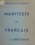 Manifeste aux Français : pour que cesse l'imposture