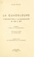 La Guadeloupe (6) - L'instruction à la Guadeloupe : de 1635 à 1897, tomes X et XI des manuscrits