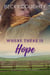 Where There is Hope - Seven Virtues Ranch Romance, #2