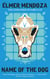 Name of the Dog: A Lefty Mendieta Investigation (Book 3)