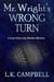 Mr. Wright's Wrong Turn - Gran Vista Cozy Murder Mysteries, #3