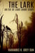 The Lark: An Eve of Light Short Story - Eve of Light