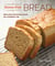 Gluten-Free Bread - More than 100 Artisan Loaves for a Healthier Life