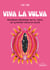 Viva la Vulva - Manifeste féministe sur la vulve, un symbole tabou et sacré