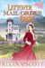 Leftover Mail-Order Bride: A Sweet, Clean Western Romance - Frontier Brides, #2