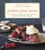 Perfect Pies & More - All New Pies, Cookies, Bars, and Cakes from America's Pie-Baking Champion: A Cookbook