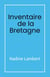 Inventaire  de la Bretagne