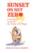 Sunset on Net Zero: A Heretic's Guide to the Futile CO2 Target